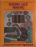 Bobbin Lace Making - Pamela Nottingham