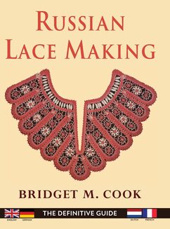 Russian Lace Making - Bridget M Cook